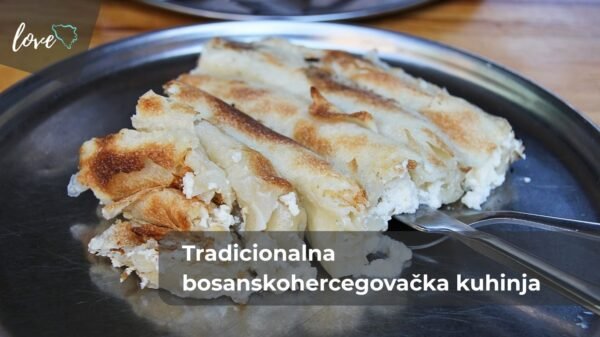 Tradicionalna bosankohercegovačka kuhinja bogata ukusima